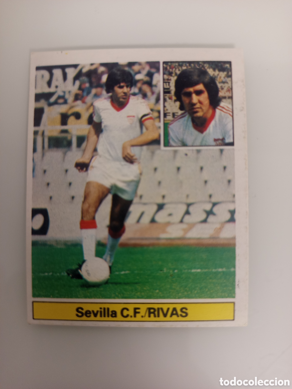 Cromos de F&uacute;tbol: ❇️ CROMO ⚽ RIVAS SEVILLA 81 82 1981 1982 EDICIONES ESTE DESPEGADO DE &Aacute;LBUM ❇️