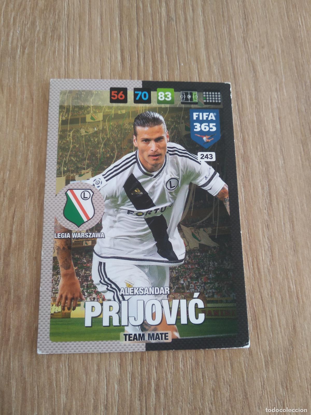 Cartes &agrave; collectionner de Football: 243 PRIJOVIC LEGIA WARSZAWA CROMO FUTBOL PANINI ADRENALYN 16-17 FIFA 365 2016-2017