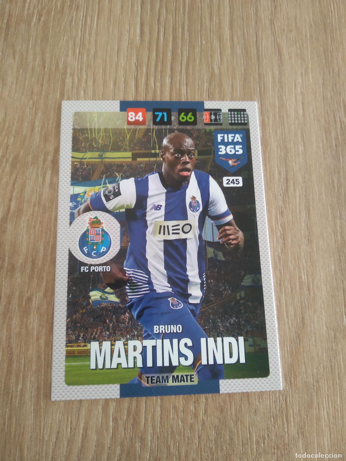 Fu&szlig;ball-Sticker: 245 BRUNO MARTINS INDI PORTO CROMO FUTBOL PANINI ADRENALYN 16-17 FIFA 365 2016-2017