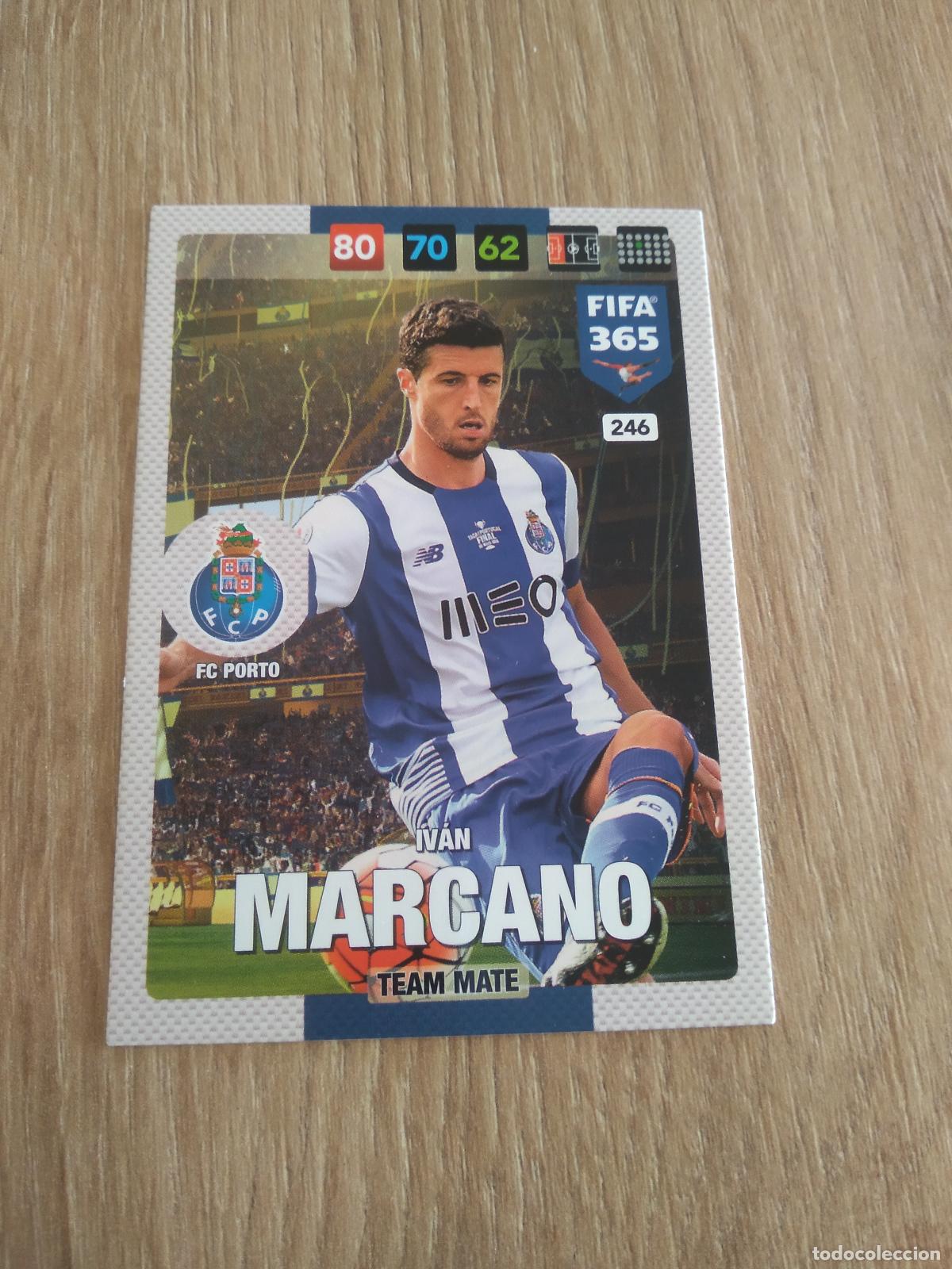 Fu&szlig;ball-Sticker: 246 IVAN MARCANO PORTO CROMO FUTBOL PANINI ADRENALYN 16-17 FIFA 365 2016-2017