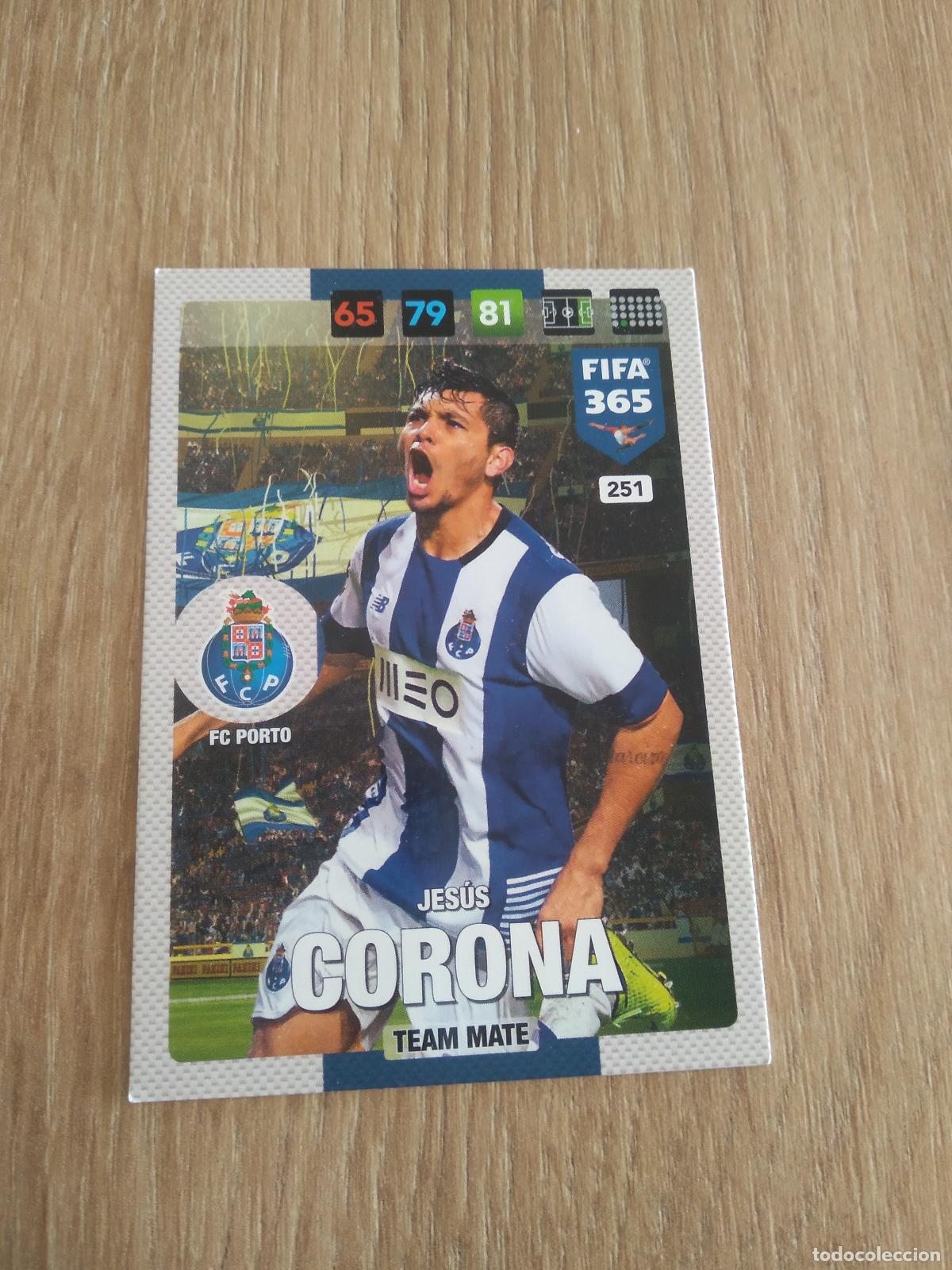 Cartes &agrave; collectionner de Football: 251 JESUS CORONA PORTO CROMO FUTBOL PANINI ADRENALYN 16-17 FIFA 365 2016-2017