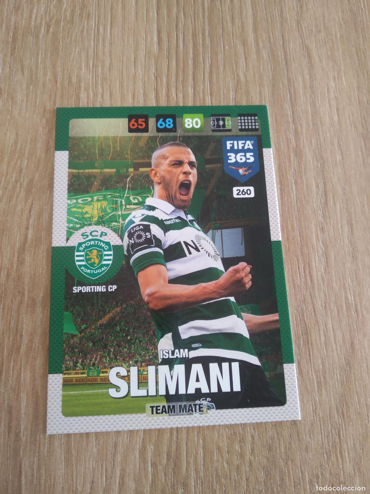 Football Stickers: 260 ISLAM SLIMANI SPORTING PORTUGAL CROMO FUTBOL PANINI ADRENALYN 16-17 FIFA 365 2016-2017