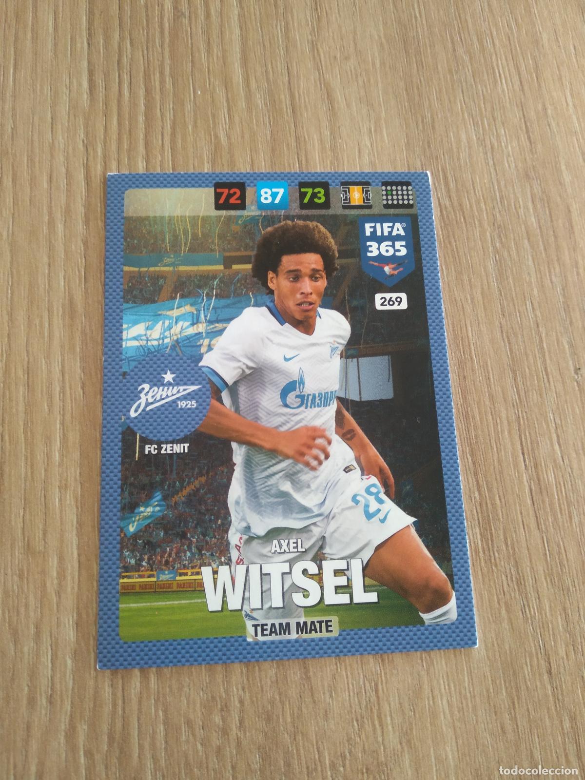 Cromos de F&uacute;tbol: 269 AXEL WITSEL ZENIT CROMO FUTBOL PANINI ADRENALYN 16-17 FIFA 365 2016-2017