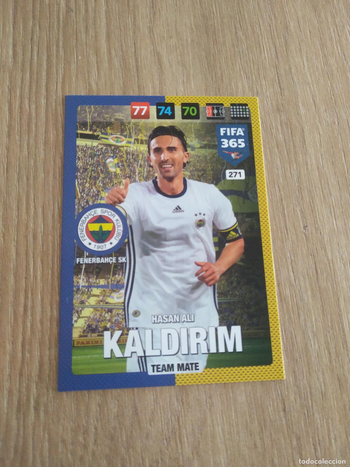 Cromos de F&uacute;tbol: 271 KALDIRIM FENERBAH&Ccedil;E CROMO FUTBOL PANINI ADRENALYN 16-17 FIFA 365 2016-2017
