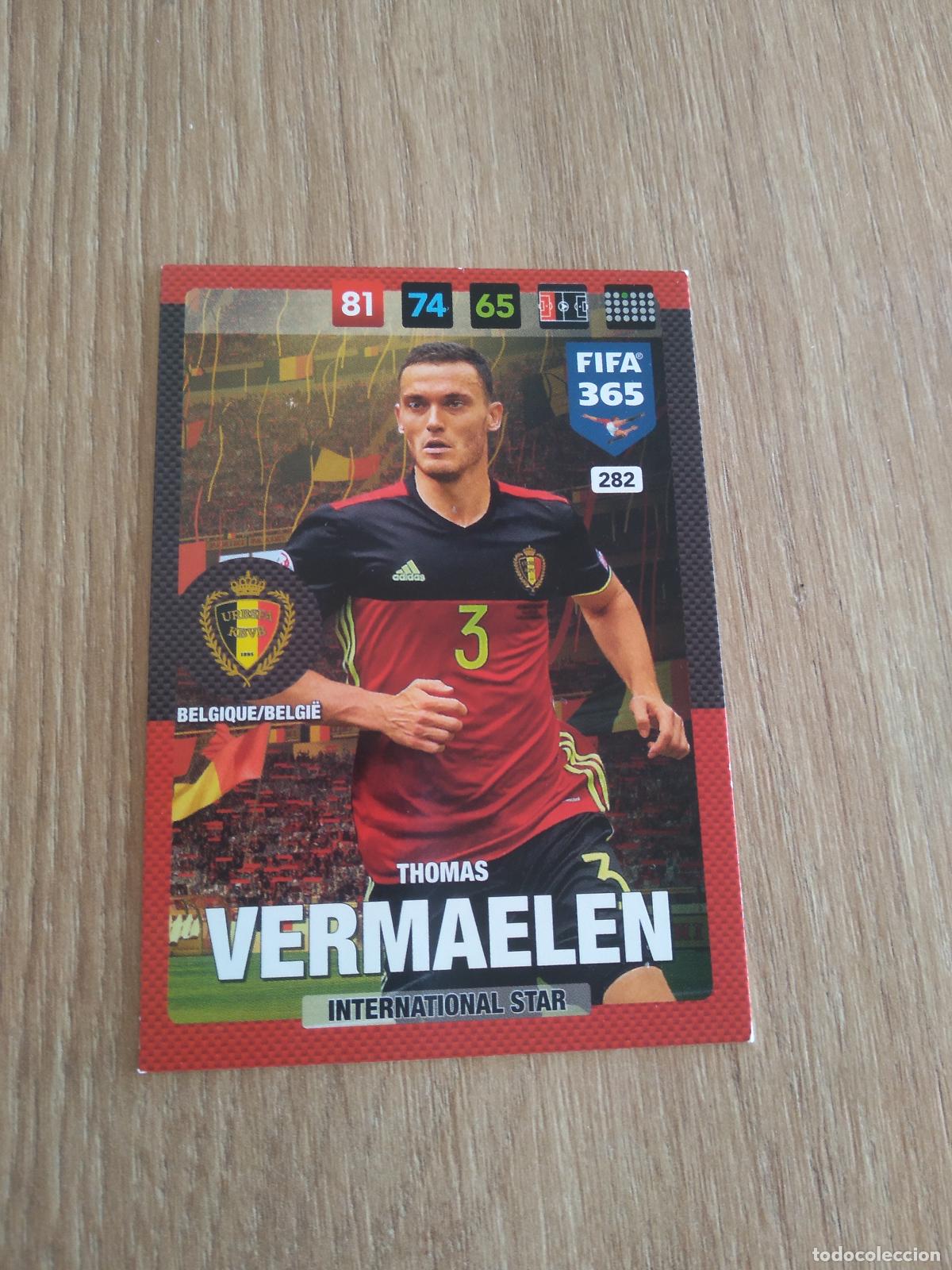 Cromos de F&uacute;tbol: 282 VERMAELEN BELGICA CROMO FUTBOL PANINI ADRENALYN 16-17 FIFA 365 2016-2017