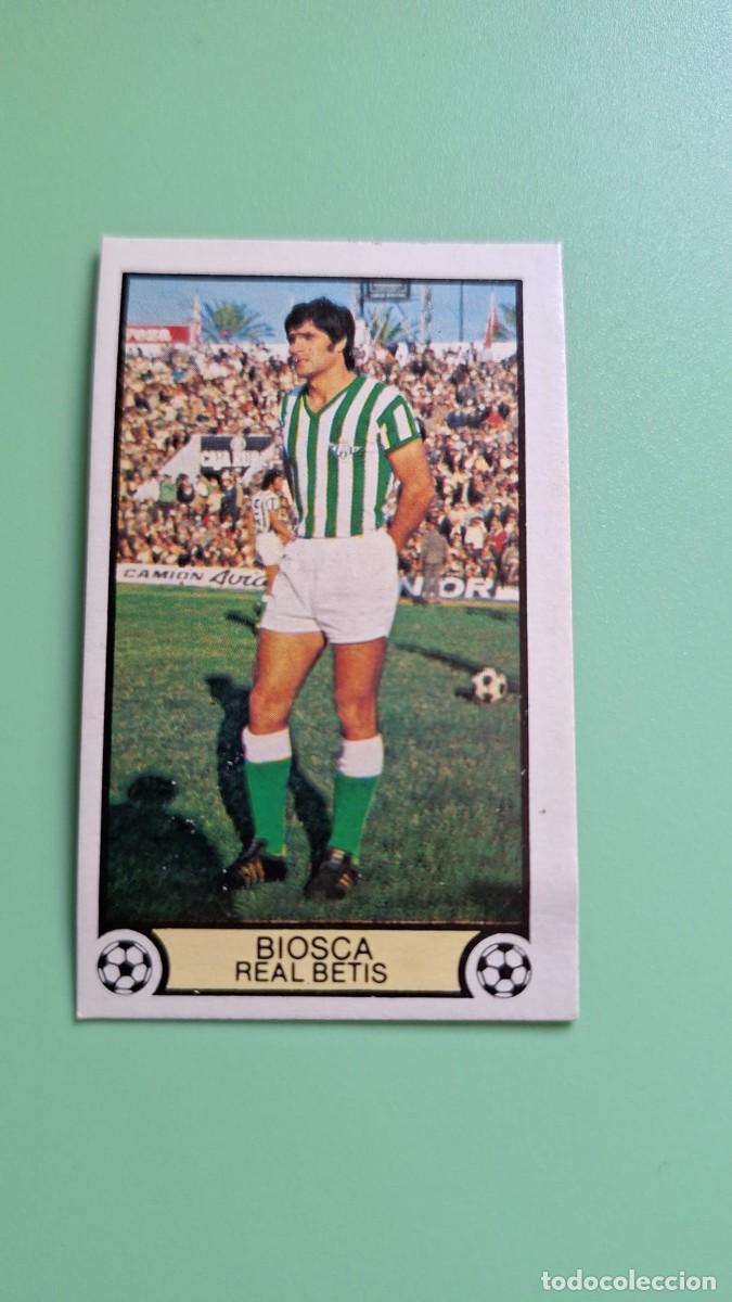 Cromos de F&uacute;tbol: CROMO DE F&Uacute;TBOL LIGA ESTE BIOSCA BETIS SIN PEGAR NUNCA PEGADO 79 80 1979 1980