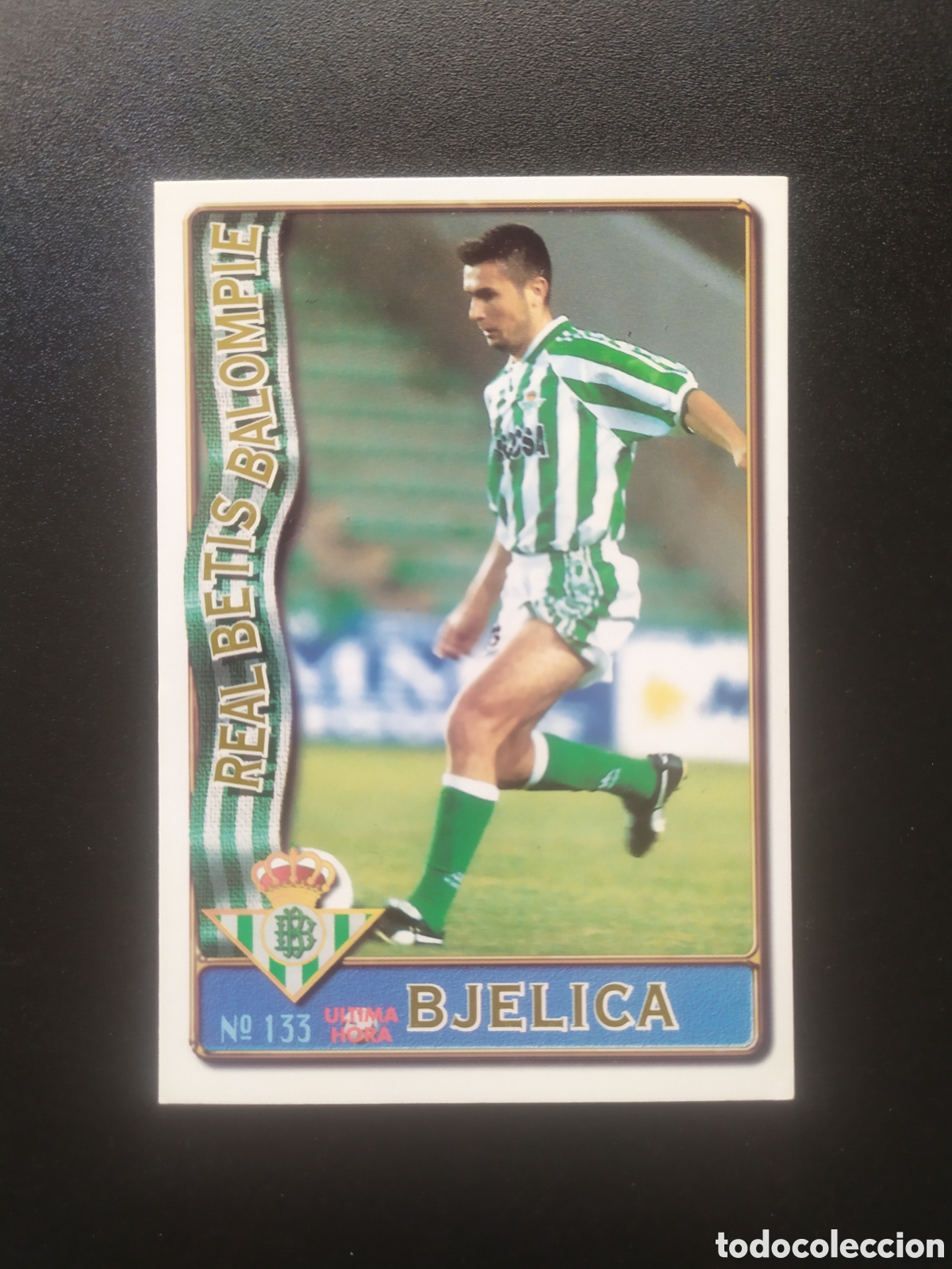 Cromos de F&uacute;tbol: Mundicromo fichas Liga 1996 1997 96 97 Bjelica ultima hora n&deg; 133 Real Betis