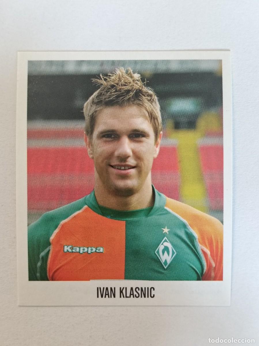 Cromos de F&uacute;tbol: #82 IVAN KLASNIC (WERDER BREMEN) BUNDESLIGA 2005/2006 PANINIPANINI