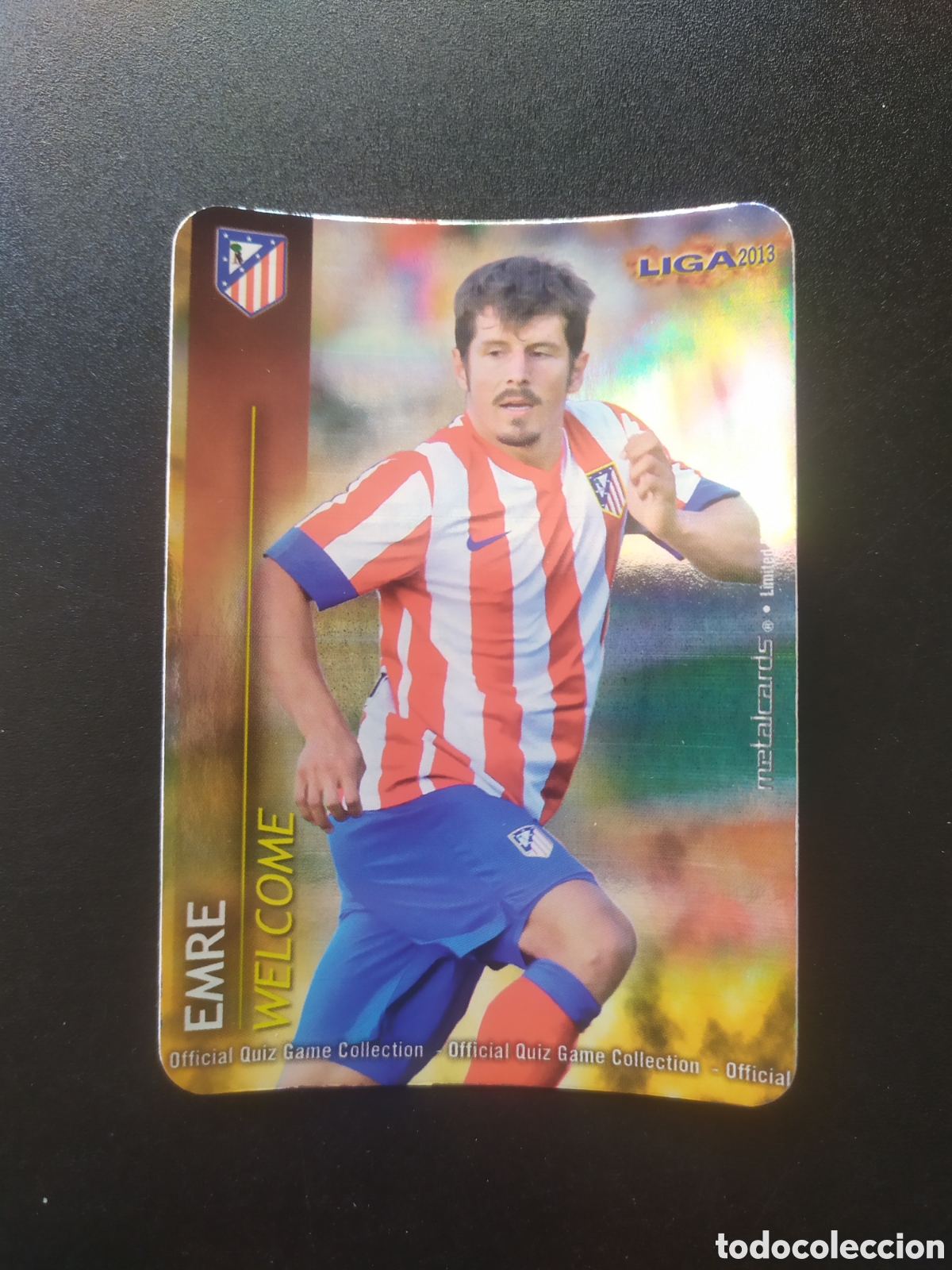 Cromos de F&uacute;tbol: Mundicromo fichas Liga 2012 2013 12 13 Emre welcome brillo rayas edici&oacute;n limitada Atl&eacute;tico Madrid