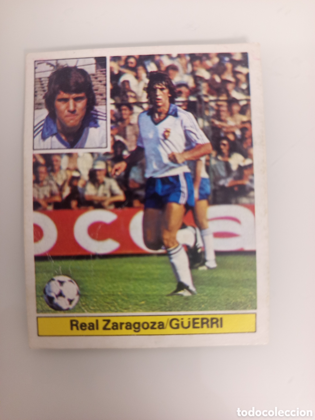 Cromos de F&uacute;tbol: ❇️ CROMO ⚽ G&Uuml;ERRI ZARAGOZA 81 82 1981 1982 EDICIONES ESTE DESPEGADO DE &Aacute;LBUM ❇️