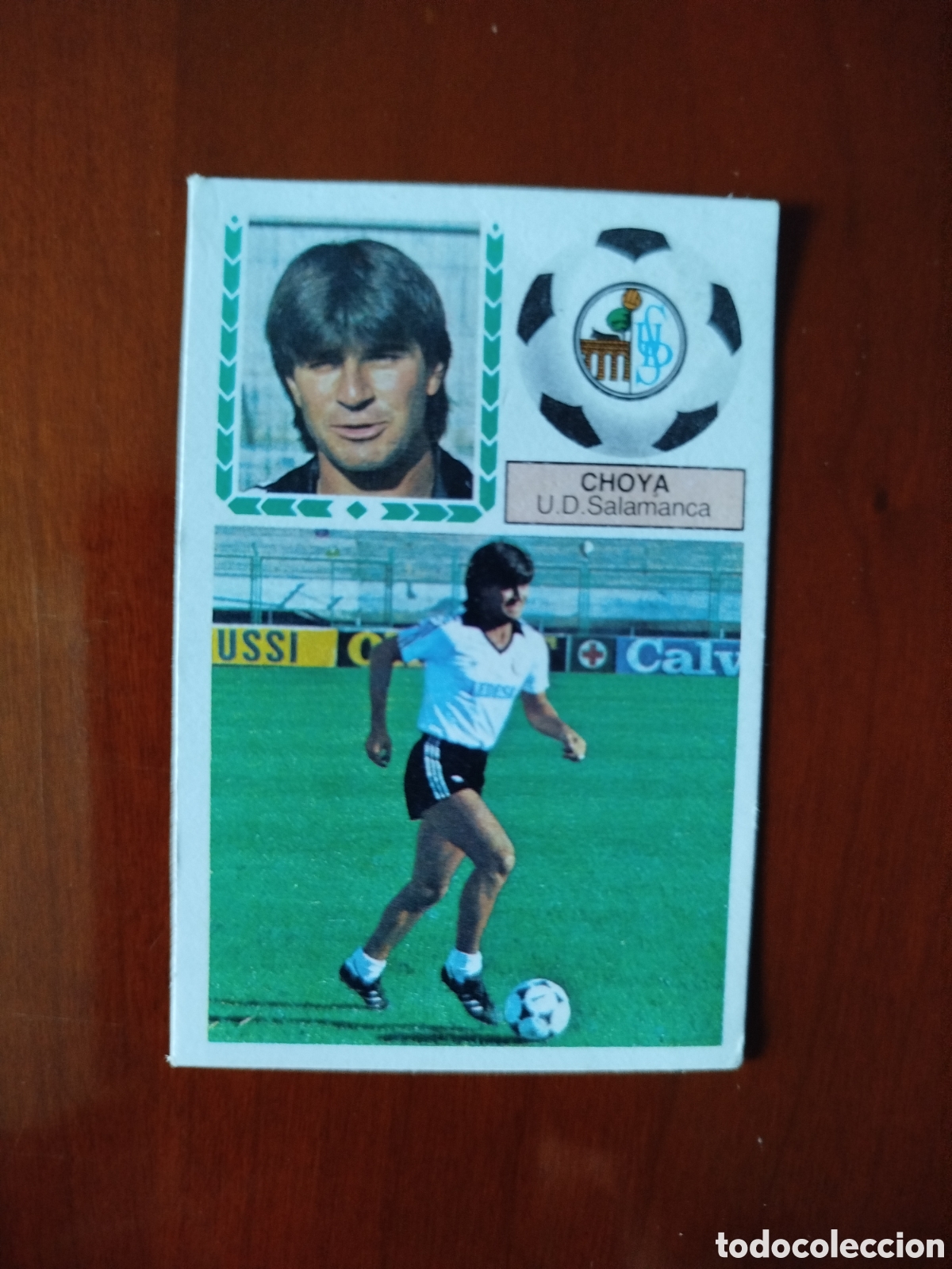 Cromos de F&uacute;tbol: Liga Este 1983/84.U.D.Salamanca.Choya (COLOCA RECUPERADO).