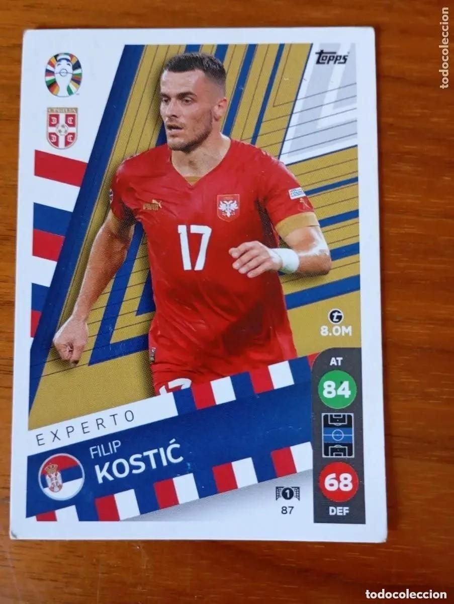 Cromos de F&uacute;tbol: CROMO. KOSTIC. EXPERTO.NUM 87. SERBIA. EUROCOPA 2024 LIDL.
