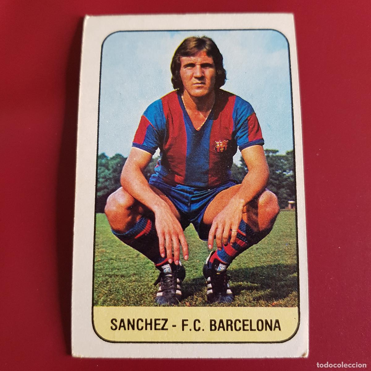 Fu&szlig;ball-Sticker: ESTE - LIGA 78 79 - 1978 1979 - UN CROMO - BARCELONA - SANCHEZ - NUNCA PEGADO