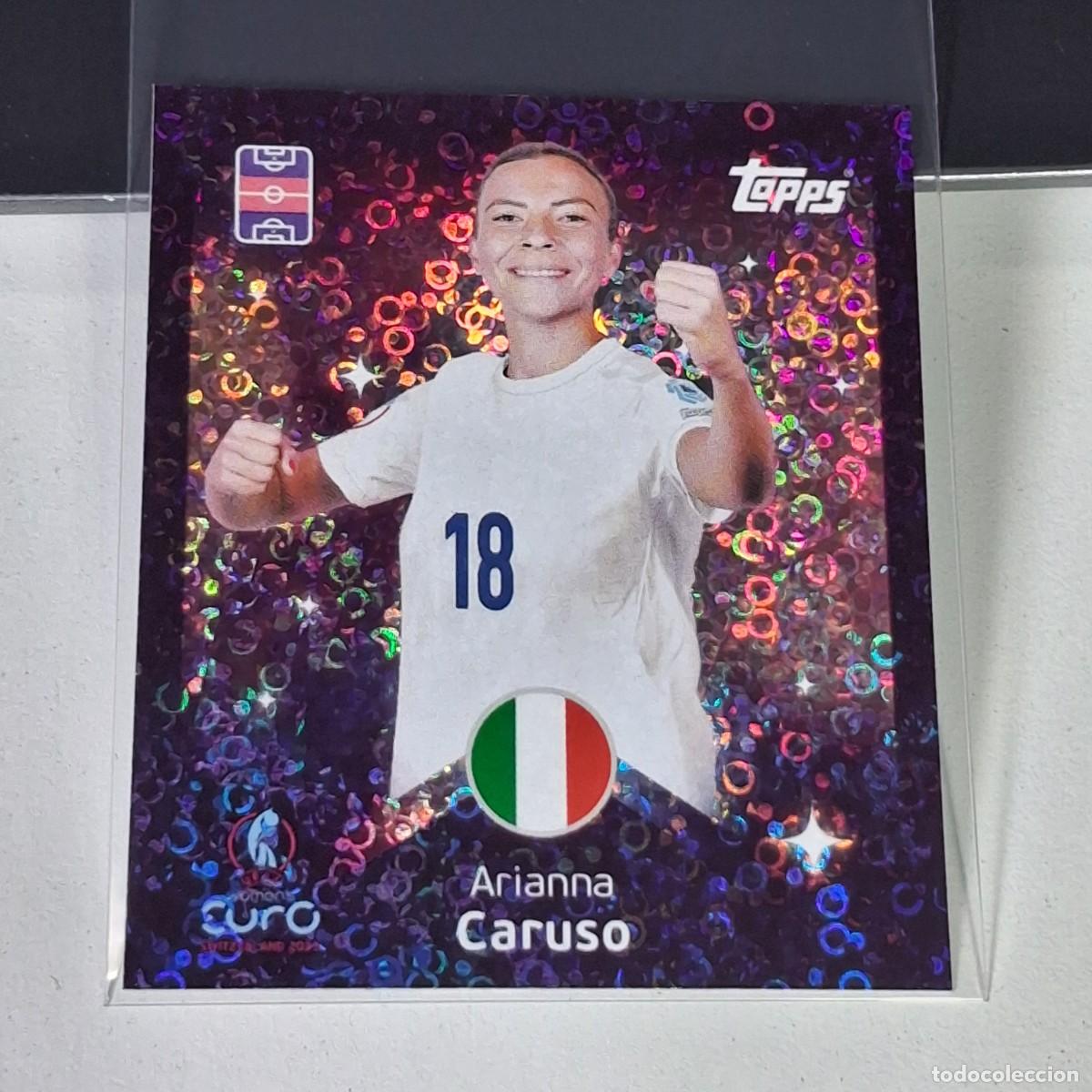 Cromos de F&uacute;tbol: B4 170 ARIANNA CARUSO SHINING STARS ITALY SWITZERLAND 2025 UEFA WOMEN&acute;S EURO SUIZA TOPPS STICKERS