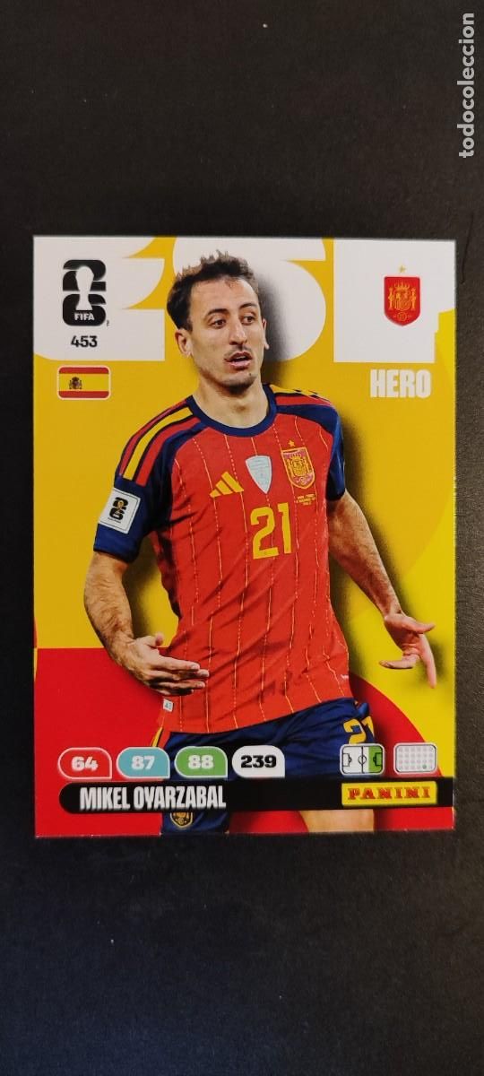 Cromos de F&uacute;tbol: ADRENALYN XL FIFA WORLD CUP 2026 CARD HERO OYARZABAL ESPA&Ntilde;A # 453 PANINI