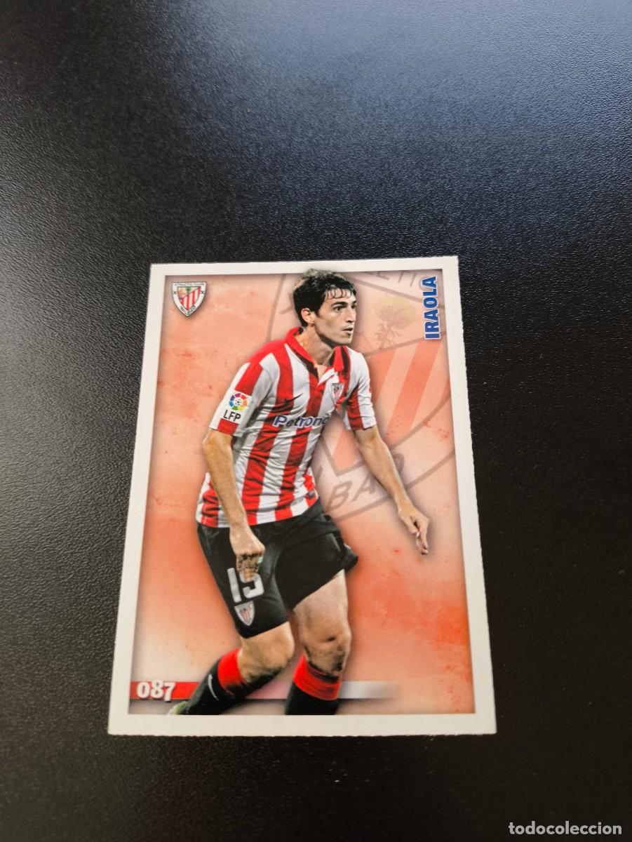 Fu&szlig;ball-Sticker: 87 Iraola ATHLETIC DE BILBAO MUNDICROMO LIGA 2014 2015 14 15 NO PANINI ESTE