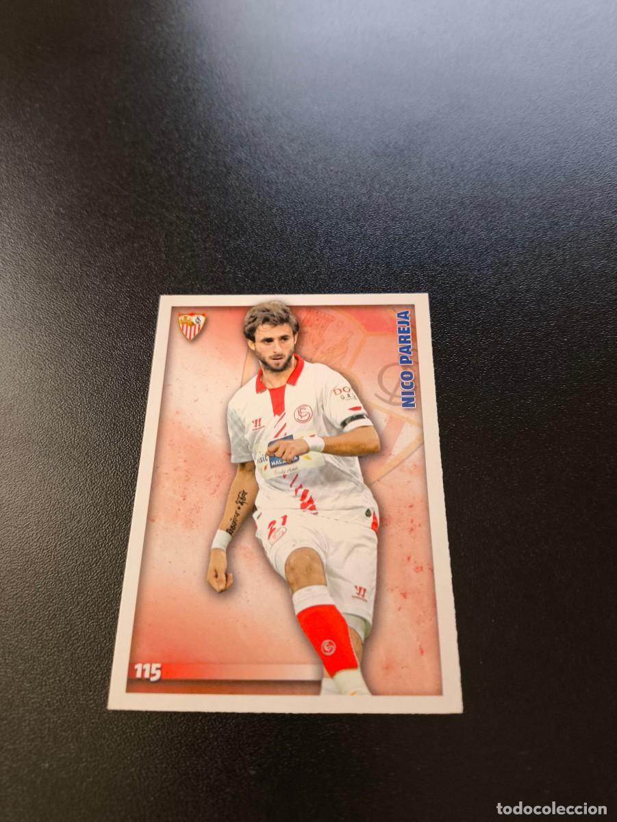 Cartes &agrave; collectionner de Football: 115 Nico Pareja SEVILLA MUNDICROMO LIGA 2014 2015 14 15 NO PANINI ESTE