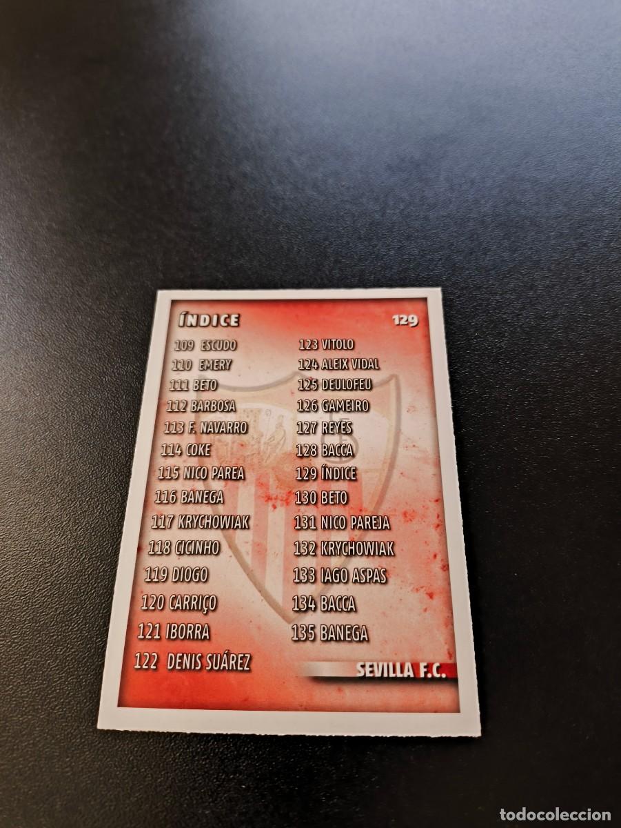Figurine di Calcio: 129 INDICE SEVILLA MUNDICROMO LIGA 2014 2015 14 15 NO PANINI ESTE
