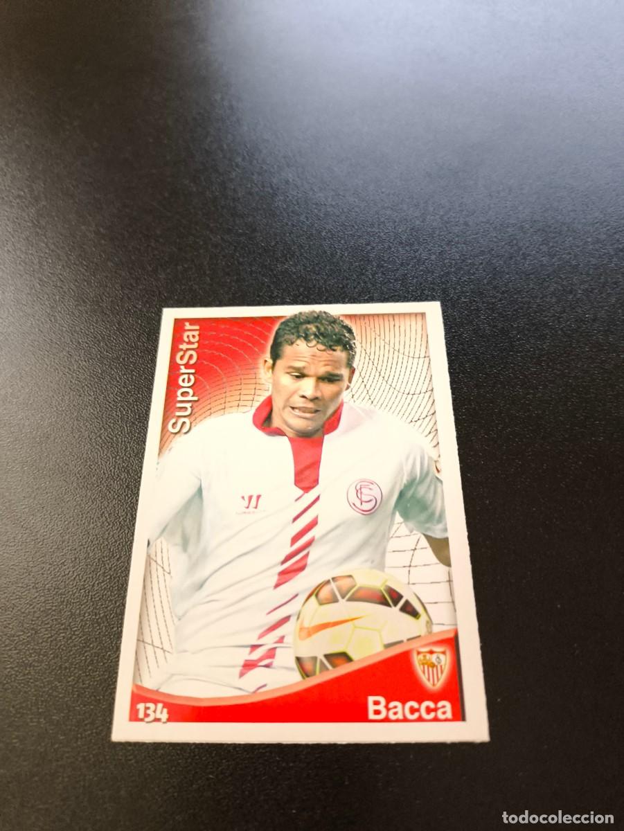 Cromos de F&uacute;tbol: 134 Bacca SUPERSTAR MATE SEVILLA MUNDICROMO LIGA 2014 2015 14 15 NO PANINI ESTE