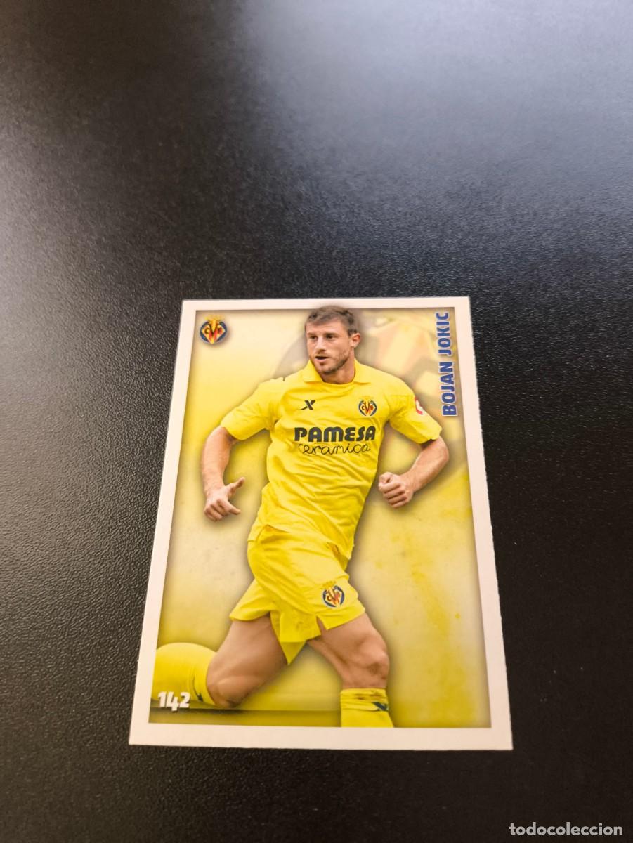 Cromos de F&uacute;tbol: 142 Bojan Jokic VILLARREAL MUNDICROMO LIGA 2014 2015 14 15 NO PANINI ESTE