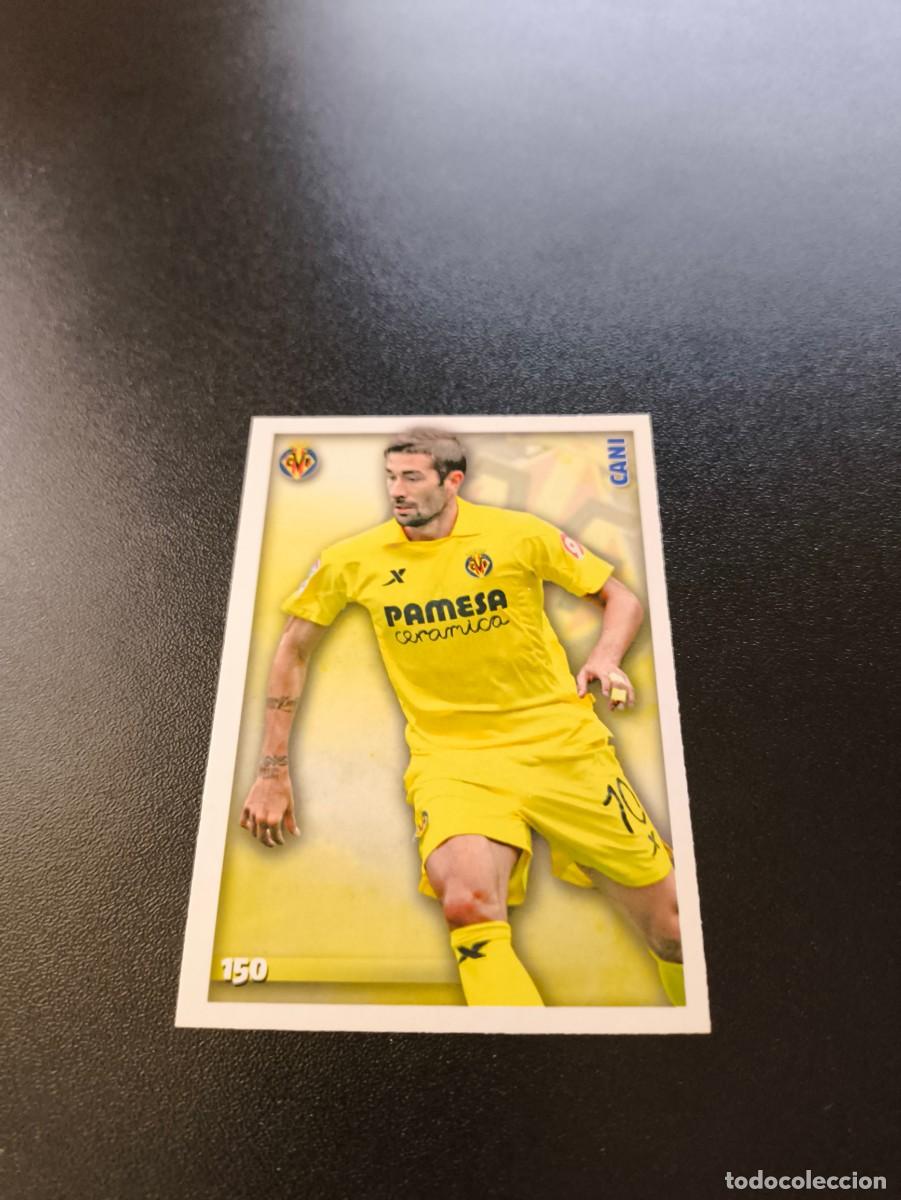 Cromos de F&uacute;tbol: 150 Cani VILLARREAL MUNDICROMO LIGA 2014 2015 14 15 NO PANINI ESTE
