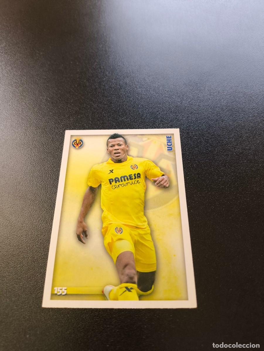 Cromos de F&uacute;tbol: 155 Uche VILLARREAL MUNDICROMO LIGA 2014 2015 14 15 NO PANINI ESTE