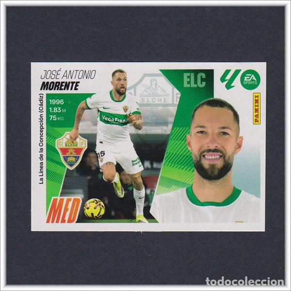 Cromos de F&uacute;tbol: LIGA ESTE 2025 2026 25 26 PANINI MORENTE 13 ELCHE FICHAJE MERCADO INVIERNO COLECCI&Oacute;N ALBUM