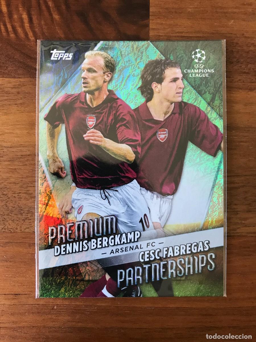Cromos de F&uacute;tbol: CESC FABREGAS DENNIS BERGKAMP - JADE EDITION - PREMIUM PARTNERSHIPS - TOPPS UEFA CHAMPIONS - 202 22