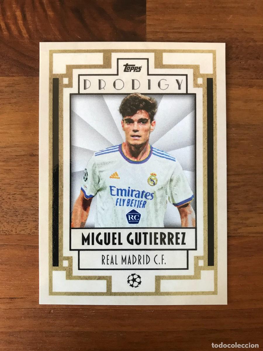 Cromos de F&uacute;tbol: MIGUEL GUTIERREZ - REAL MADRID - ROOKIE CARD - PRODIGY - TOPPS DECO 2021 2022