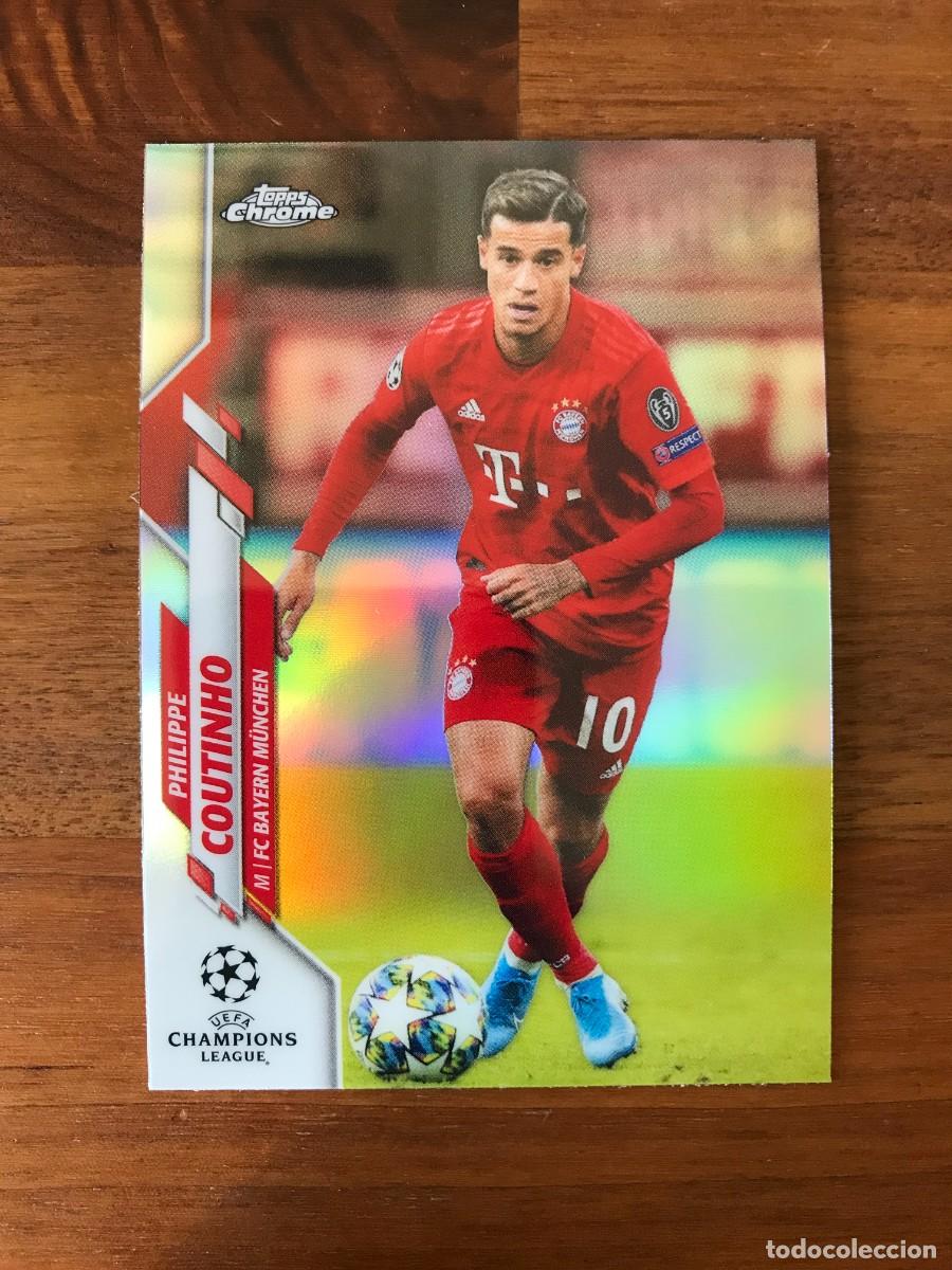 Cromos de F&uacute;tbol: PHILIPPE COUTINHO - BAYERN MUNICH - REFRACTOR - TOPPS CHROME CHAMPIONS - 2020 2021 20 21