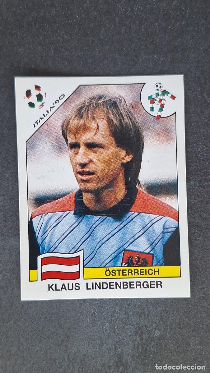 Cromos de F&uacute;tbol: L3 KLAUS LINDENBERGER SELECCION AUSTRIA 58 MUNDIAL ITALIA 90 1990 PANINI NUNCA PEGADO SIN PEGAR
