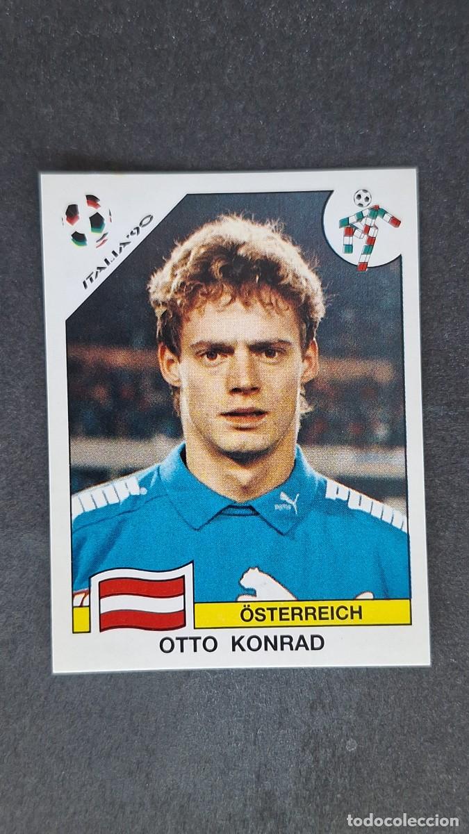 Cromos de F&uacute;tbol: L3 OTTO KONRAD SELECCION AUSTRIA 59 MUNDIAL ITALIA 90 1990 PANINI NUNCA PEGADO SIN PEGAR