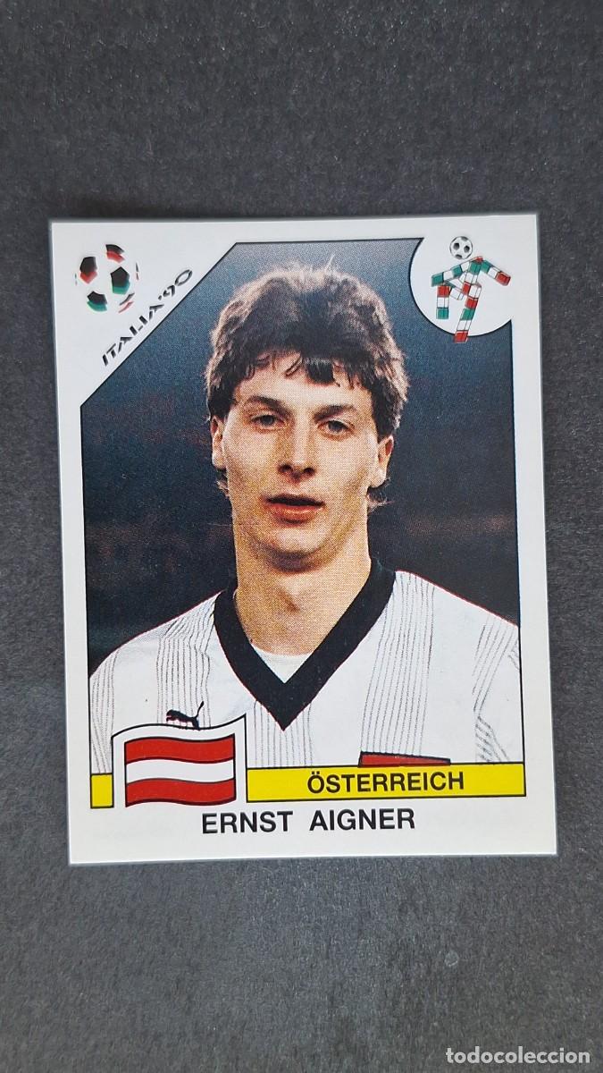 Cromos de F&uacute;tbol: L3 ERNST AIGNER SELECCION AUSTRIA 63 MUNDIAL ITALIA 90 1990 PANINI NUNCA PEGADO SIN PEGAR