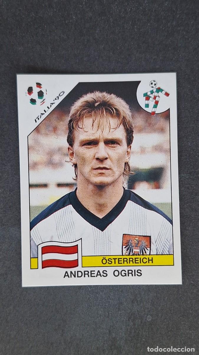 Cromos de F&uacute;tbol: L3 ANDREAS OGRIS SELECCION AUSTRIA 72 MUNDIAL ITALIA 90 1990 PANINI NUNCA PEGADO SIN PEGAR