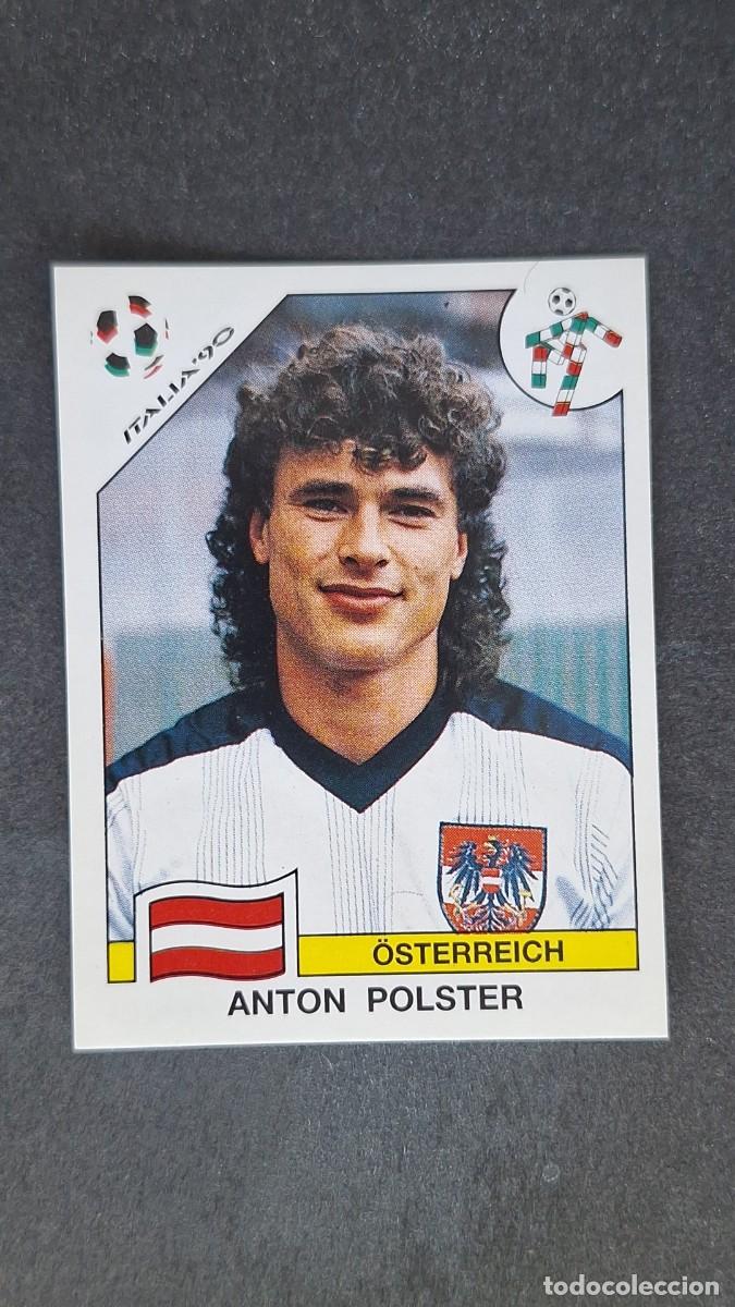 Cromos de F&uacute;tbol: L3 ANTON POLSTER SELECCION AUSTRIA 73 MUNDIAL ITALIA 90 1990 PANINI NUNCA PEGADO SIN PEGAR