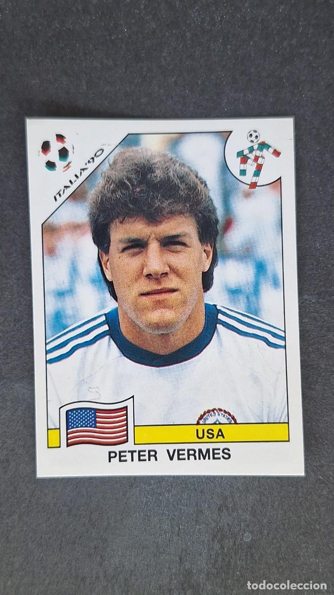 Cromos de F&uacute;tbol: L3 PETER VERMES SELECCION USA 112 MUNDIAL ITALIA 90 1990 PANINI NUNCA PEGADO SIN PEGAR