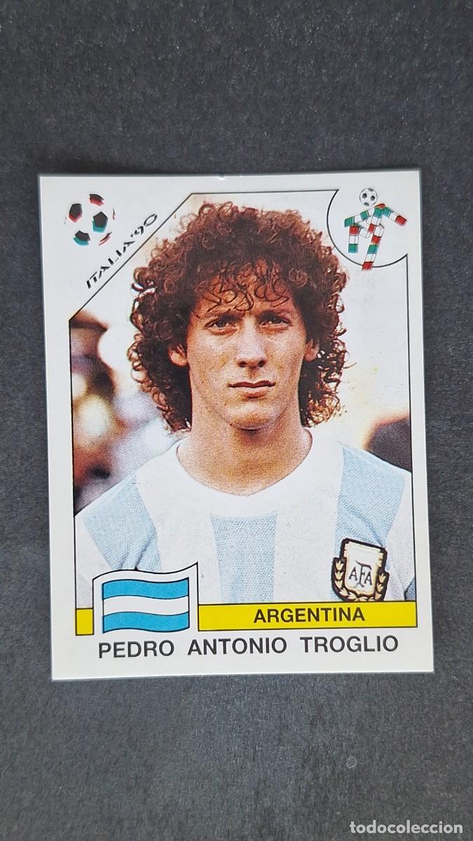 Cromos de F&uacute;tbol: L3 P. ANTONIO TROGLIO SELECCION ARGENTINA 125 MUNDIAL ITALIA 90 1990 PANINI NUNCA PEGADO SIN PEGAR