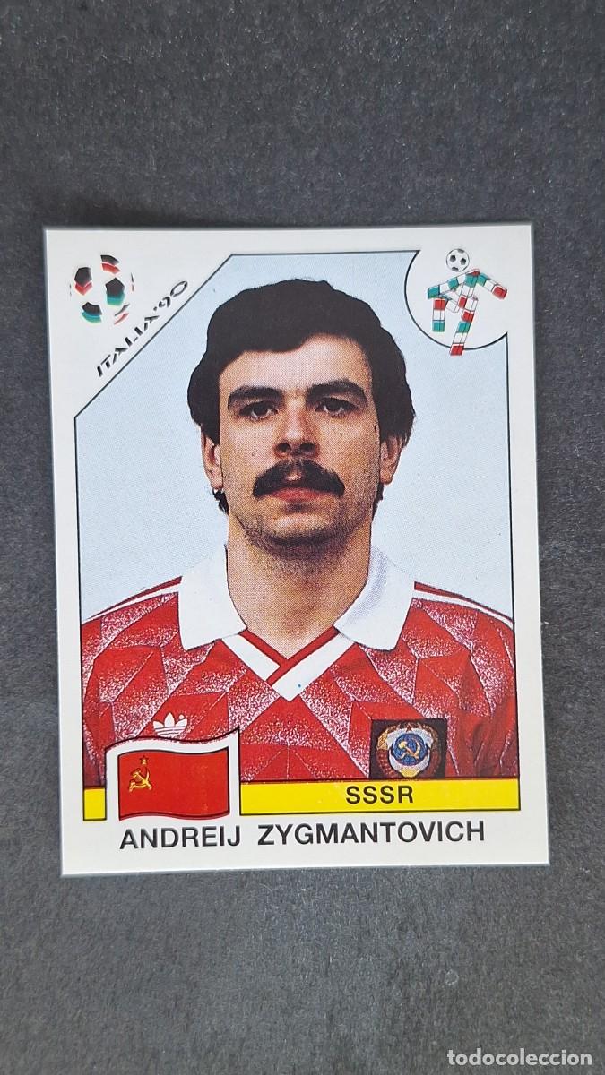 Cromos de F&uacute;tbol: L3 ANDREIJ ZYGMANTOVICH SELECCION SSSR 142 MUNDIAL ITALIA 90 1990 PANINI NUNCA PEGADO SIN PEGAR