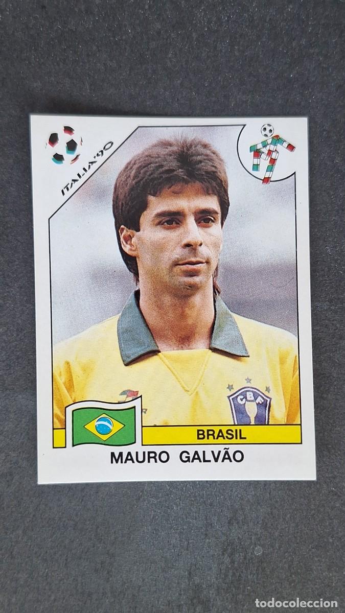 Cromos de F&uacute;tbol: L3 MAURO GALVAO SELECCION BRASIL 196 MUNDIAL ITALIA 90 1990 PANINI NUNCA PEGADO SIN PEGAR