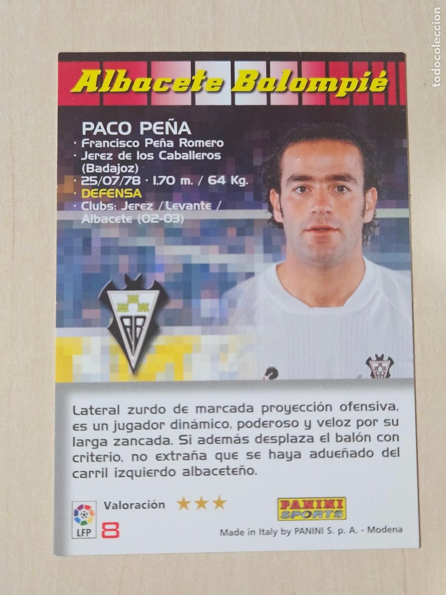 Cromos de Futebol: CROMO N&ordm; 8 PACO PE&Ntilde;A - MEGACRACKS 2004 05 - ALBACETE