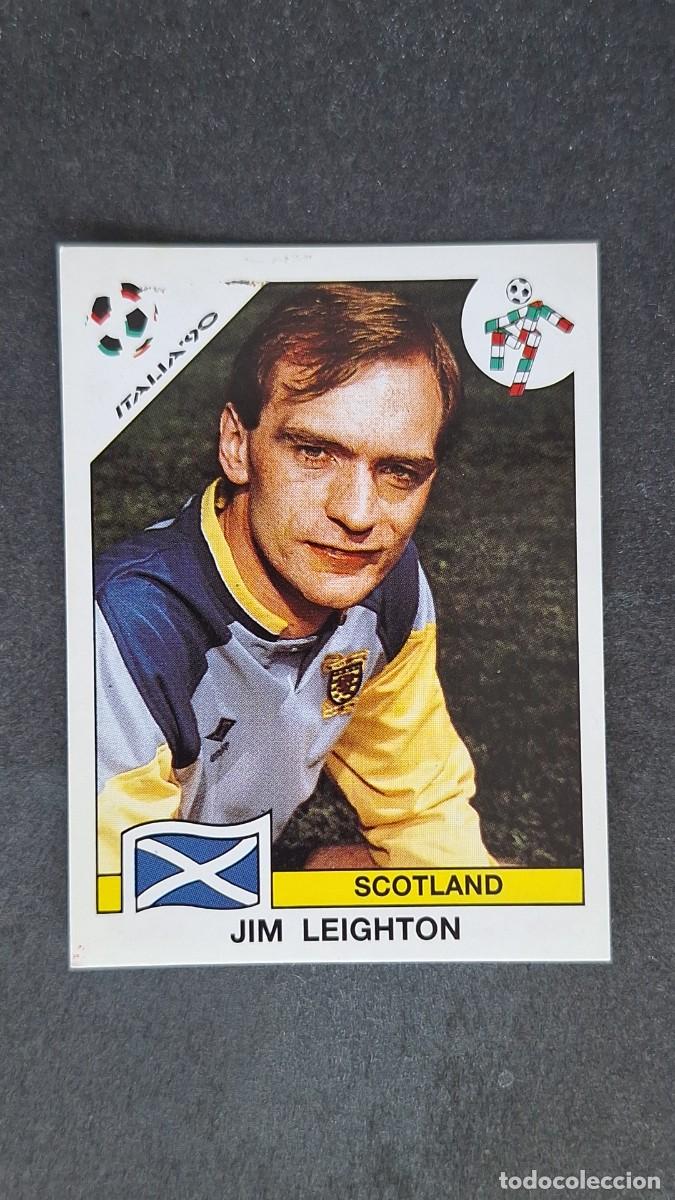 Cromos de Futebol: L3 JIM LEIGHTON SELECCION ESCOCIA 211 MUNDIAL ITALIA 90 1990 PANINI NUNCA PEGADO SIN PEGAR