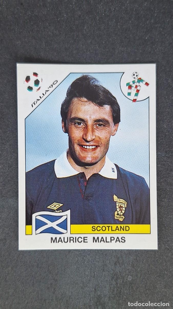 Cromos de F&uacute;tbol: L3 MAURICE MALPAS SELECCION ESCOCIA 219 MUNDIAL ITALIA 90 1990 PANINI NUNCA PEGADO SIN PEGAR
