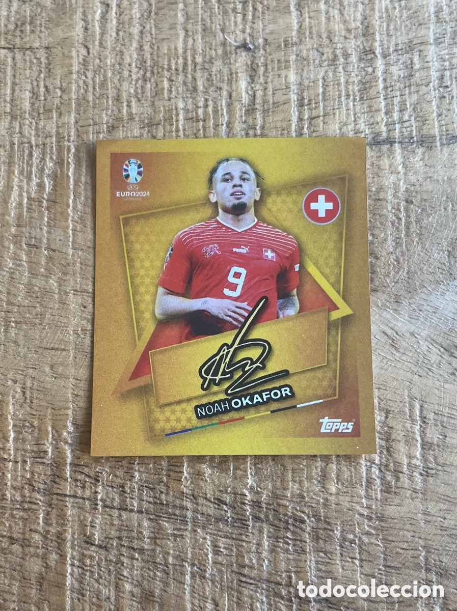 Cromos de Futebol: CROMO SP NOAH OKAFOR - EURO 2024 - SUIZA - TOPPS FIRMADO