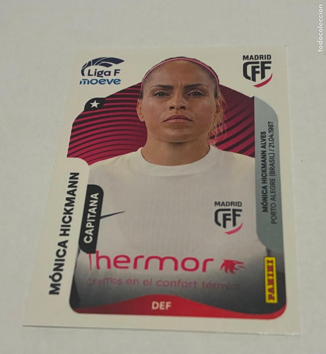 Cromos de F&uacute;tbol: CROMO FUTBOL PANINI, MONICA HICKMANN, cff madrid, LIGA FEMENINA MOEVE 2025-26
