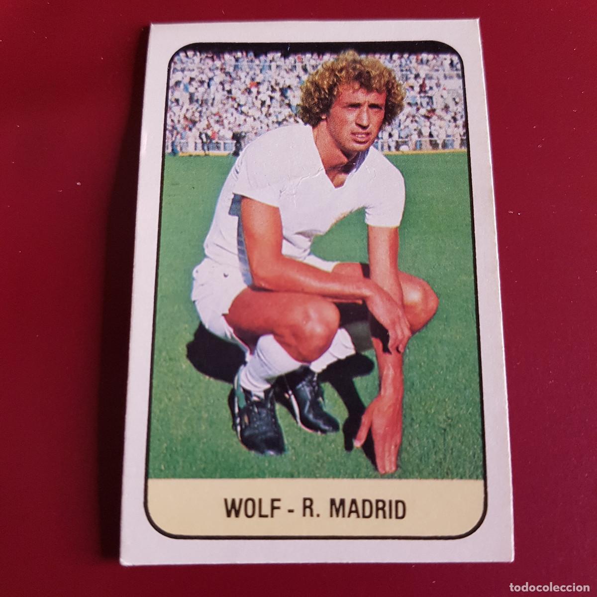 Figurine di Calcio: ESTE - LIGA 78 79 - 1978 1979 - UN CROMO - REAL MADRID - WOLF - NUNCA PEGADO