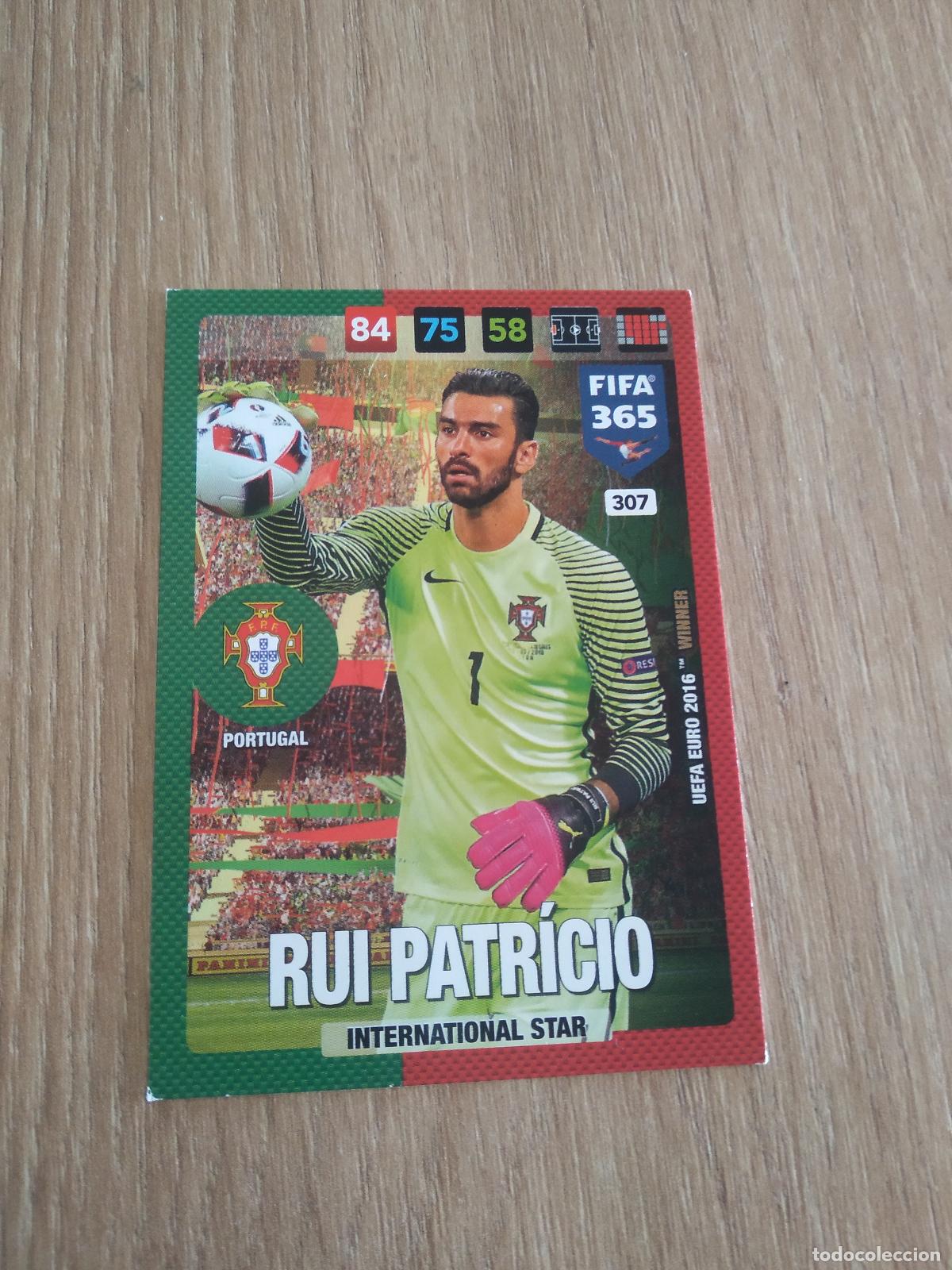 Cromos de F&uacute;tbol: 307 RUI PATRICIO PORTUGAL CROMO FUTBOL PANINI ADRENALYN 16-17 FIFA 365 2016-2017
