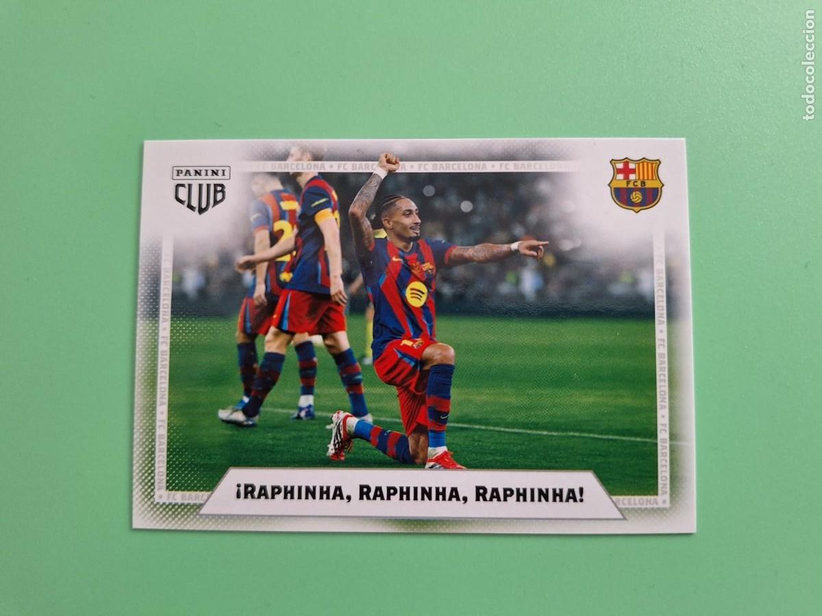 Cromos de F&uacute;tbol: CROMO PANINI CLUB BARCELONA RAPHINA RAPHINA RAPHINA 6 25 26 2025 2026