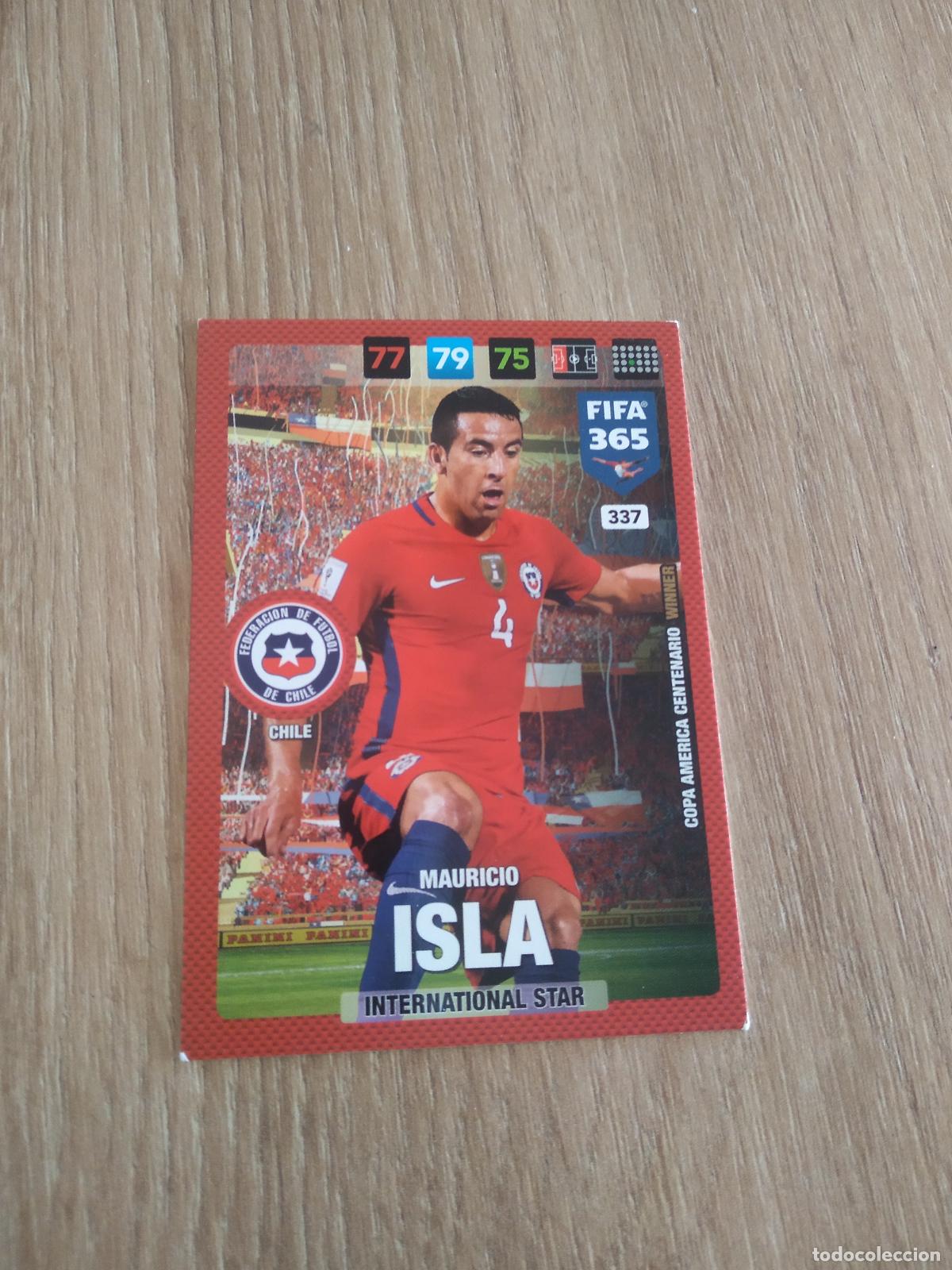 Figurine di Calcio: 337 MAURICIO ISLA CHILE CROMO FUTBOL PANINI ADRENALYN 16-17 FIFA 365 2016-2017
