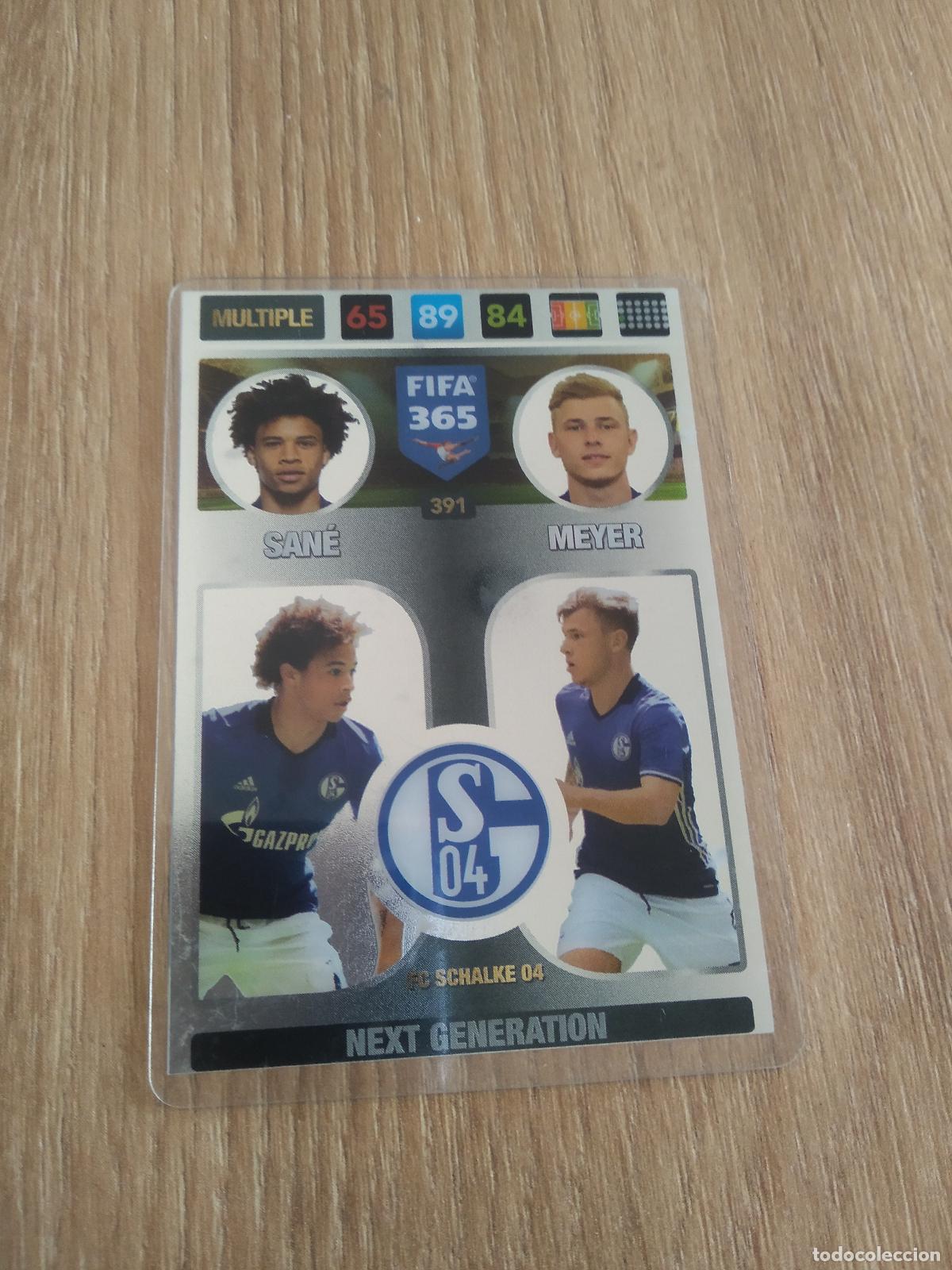 Cromos de F&uacute;tbol: 391 SANE MEYER SCHALKE 04 CROMO FUTBOL PANINI ADRENALYN 16-17 FIFA 365 2016-2017