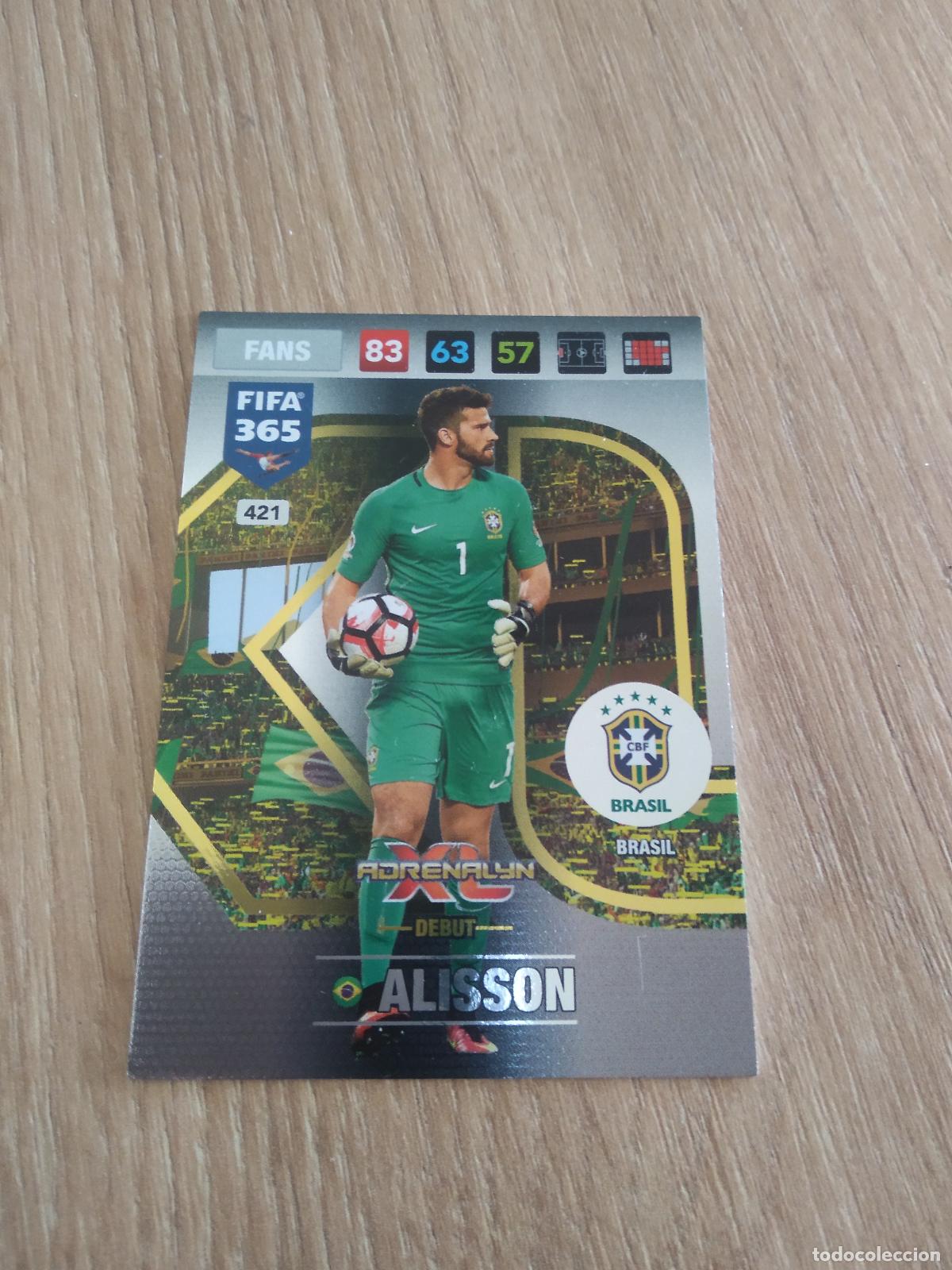 Cromos de F&uacute;tbol: 421 ALISSON BRASIL CROMO FUTBOL PANINI ADRENALYN 16-17 FIFA 365 2016-2017